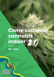 MRHGW20IT - LIBRO MR.JOSE - COME COLTIVARE CANNABIS INDOOR 2.0 - IN ITALIANO